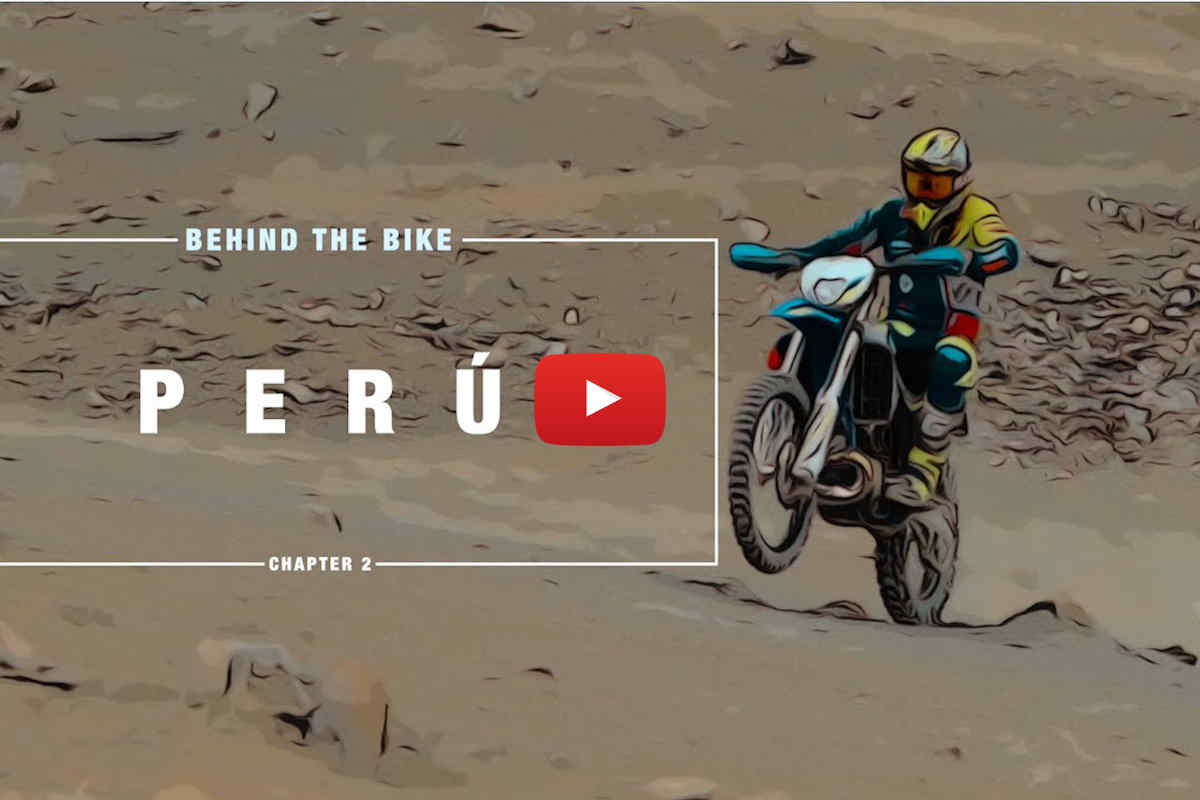 Behind the Bike with Mario Roman – Episode 2, El Inka Hard Enduro 