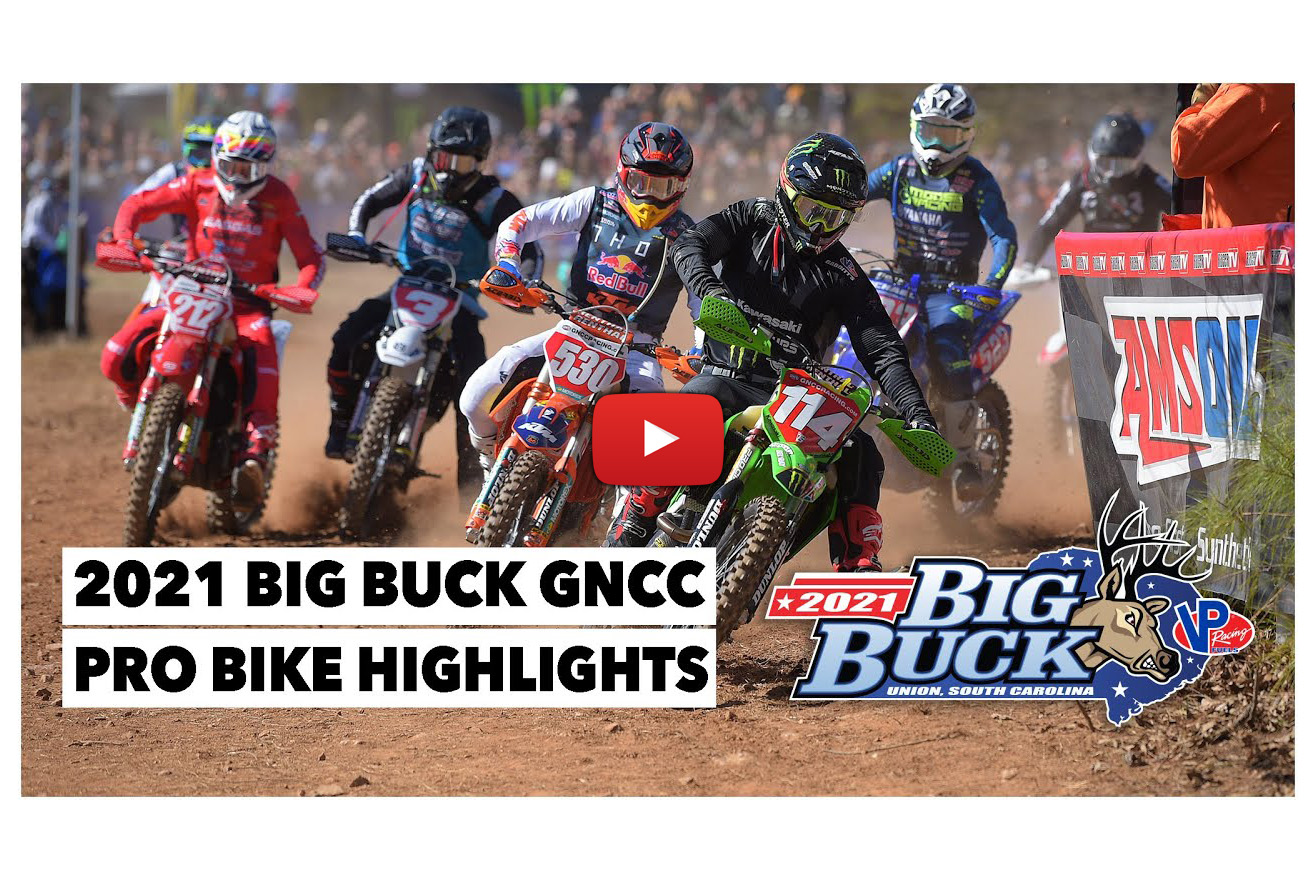 2021 GNCC Rnd1 Pro class video highlights from Big Buck
