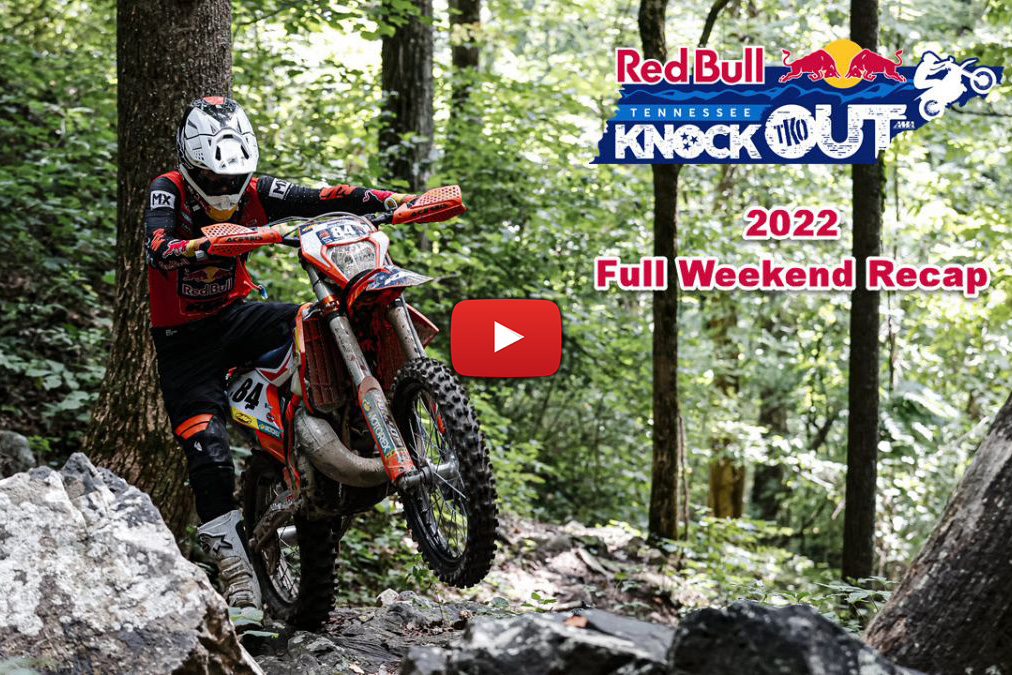 2022 Tennessee Knockout Hard Enduro Full Weekend Video Recap