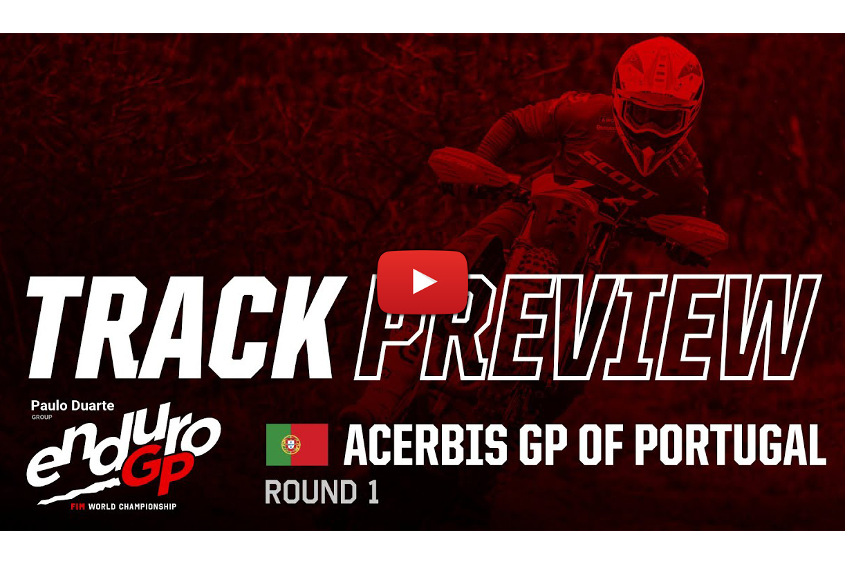 2024 EnduroGP of Portugal: Rnd1 Onboard Track Preview