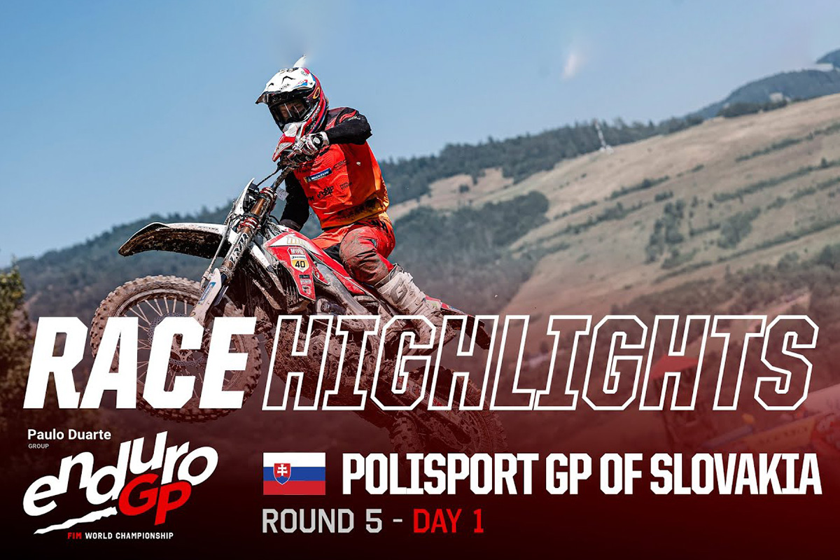 2024 EnduroGP Slovakia: Day 1 official video highlights – Verona bosses the techy tests