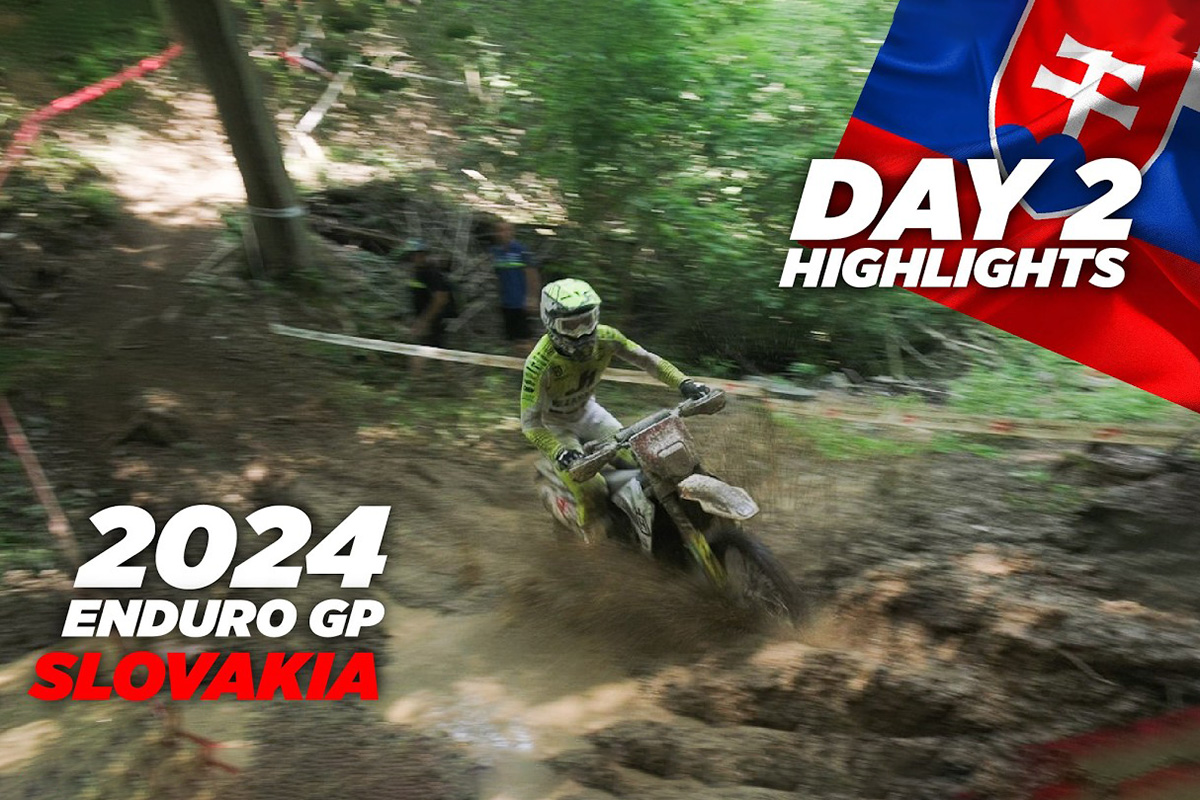 2024 EnduroGP Slovakia RAW highlights – flying through the trees!