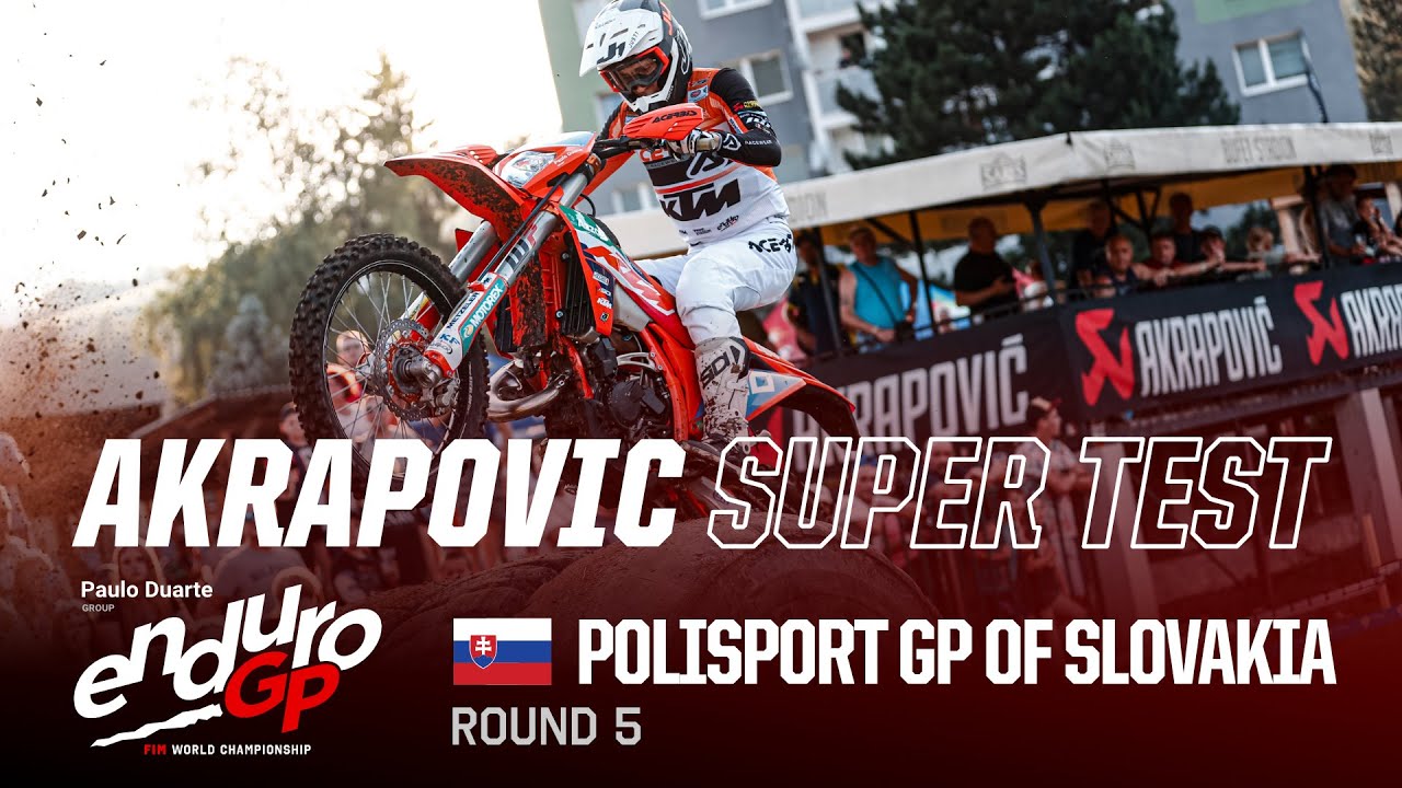 2024 EnduroGP of Slovakia: Super Test official video highlights