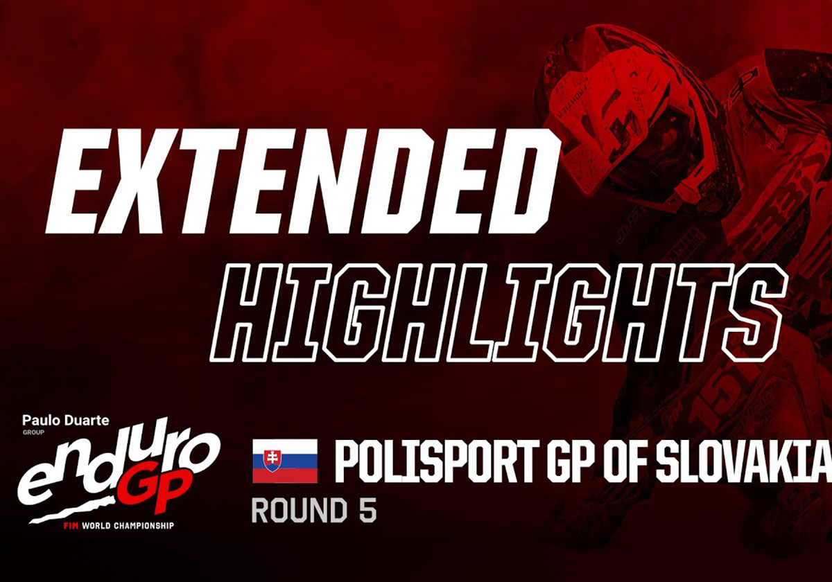 EnduroGP of Slovakia – Round 6 Extended Video Highlights